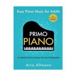 Daisy Store Primo Piano. Easy Piano Music For Adults: 55 Timeless Piano Songs For Adult Beginners With Downloadable Audio - Option-1 - Altın