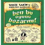 Daisy Store Sessiz Sakin'in Gürültülü Maceraları 9 - Ben Bu Oyunu Bozarım! - Option-1
