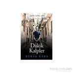 Dakik Kalpler - Burak Kara