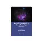 Dakikul Kelam Kelam Kozmolojisi Kitap Arası