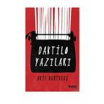 Daktilo Yazıları - Akif Kurtuluş