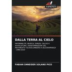 Dalla Terra Al Cielo