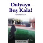 Dalyaya Beş Kala! -Halit Deringör