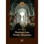 Damianonun Yeraltı Mezarları - Kai Meyer