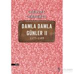 Damla Damla Günler 2 1977-1983 - Adalet Ağaoğlu