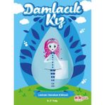 Damlacık Kız - Leman Handan Köksal