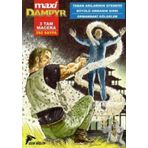 Dampyr Maxi 1 - Yaban Arılarının Efendisi - Büyülü Ormanın Sırrı - Ormandaki Gölgeler