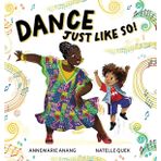 Dance Just Like So!