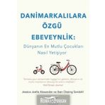 Danimarkalılara Özgü Ebeveynlik - Kolektif