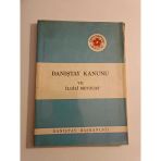 Danıştay Kanunu Ve İlgili Mevzuat (Sahafiye Kitap)