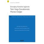Danıştay Kararları Işığında Tam Yargı Davalarında Manevi Değer Ahmet Emre Özdemir 2021/11