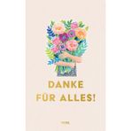 Danke für alles!: Geschichten und Gedichte