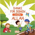 Danke Für Deınen Segen Allah - Verdiğin Nimetler