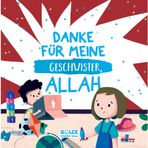 Danke Für Meıne Geschwıster Allah - Kardeşim İçin