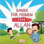 Danke Für Meınen Papa Allah - Babam İçin Teşekkür