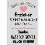 Danke Geschenk Erzieher: Ein so wertvolles Geschenk für eine Lehrerin findet man selten. A5 Notizbuch mit Zitat – eine schöne Aufmerksamkeit zum Abschied für Erzieherinnen.