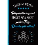 Danke Geschenk Physiotherapeut: Physio Notizbuch A5 liniert für Physiotherapeuten kleines Dankeschön für beste Physiotherapie und Krankengymnastik schöne Geschenkidee für Masseur in Rhea Praxis