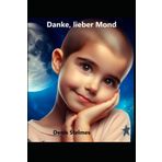 Danke, lieber Mond