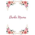 Danke Mama: Unsere schönsten Momente - persönlich ausgefüllt.