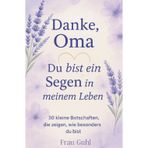 Danke, Oma: Du bist ein Segen in meinem Leben