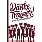 Danke, Trainer - Dein Cheerleading Team: Abschiedsgeschenk für Cheerleading Trainer