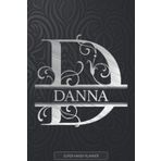 Danna: Monogram Silver Letter D The Danna Name - Danna Name Custom Gift Planner Calendar Notebook Journal