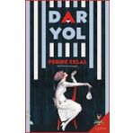 Dar Yol - Peride Celal