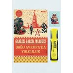Dara Yayınları Doğu Avrupa'Da Yolculuk 9789750732928 Gabriel Garcia Marquez - Sarı Fosforlu Kalem - Defterli Seti