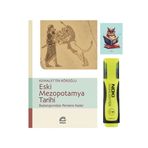 Dara Yayınları Eski Mezopotamya Tarihi - Kemalettin Köroğlu 9789750503900 Sarı Fosforlu Kalem - Not Defterli Seti