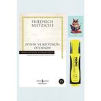 Dara Yayınları İyinin Ve Kötünün Ötesinde -Friedrich Wilhelm Nietzsche -Sarı Fosforlu Kalem-Not Defteri Seti
