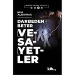 Darbeden Beter Vesayetler - Nuh Albayrak