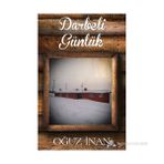 Darbeli Günlük - Oğuz İnan