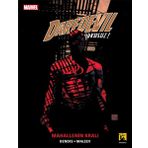 Daredevil Korkusuz Cilt 6 - Mahallenin Kralı - brian micheal bendis