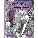Dark Fairy Coloring Book: Dark Fairy coloring Book for Adults and Teens