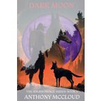Dark Moon (The Anubis Prince Series, Band 3)