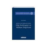 Darülfünun Hukuk Fakültesinden Bir Sayfa Edip Serdengeçti ve Mülkiyet Düşüncesi - Emre Partalcı
