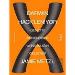 Darwin Hack'leniyor: Genetik Mühendislik ve İnsanlığın Geleceği