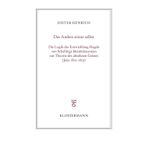 Das Andere seiner selbst: Die Logik der Entwicklung Hegels von Schellings Identitätssystem zur Theorie des absoluten Geistes (Jena 1801–1805)