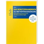 Das Benutzerhandbuch als Mietvertragsergänzung: Mustergebrauchsanweisung beim Abschluss von Mietverträgen