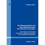Das Binnenmarktziel und seine Bedeutung nach dem Vertrag von Lissabon: Eine Analyse der Entwicklung insbesondere in Bezug auf das System des ... (Studien zum Völker- und Europarecht)