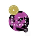 Das Buch Der Bilder / Rainer Maria Rilke