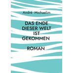 Das Ende dieser Welt ist gekommen: Gott sammelt sein Volk