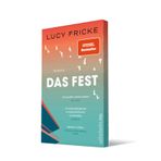 Das Fest: Roman | Von der Bestsellerautorin von "Töchter" und "Die Diplomatin" | "Die vielleicht schönste Liebesgeschichte der Saison." SPIEGEL online