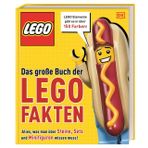 Das große Buch der LEGO® Fakten: Alles, was man über Steine, Sets und Minifiguren wissen muss. Rekorde- und Faktenbuch. Für Kinder ab 7 Jahren