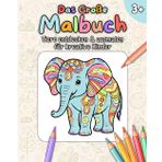 Das große Malbuch - Tiere ausmalen & entdecken für kreative Kinder ab 3 Jahren: Fördert spielerisch Konzentration, Kreativität und Feinmotorik - Zum ... von Tieren in ihrem natürlichen Lebensraum