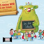 Das kleine WIR in der Schule. Kamishibai Bildkartenset: Entdecken - Erzählen - Begreifen: Bilderbuchgeschichten. Richtig Konflikte lösen und so die ... für unser Erzähltheater)