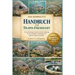 Das Komplette Handbuch Zur Tilapia-Fischzucht: Eine vollständige Schritt-für-Schritt-Anleitung für eine profitable, nachhaltige und moderne Tilapia-Aquakultur