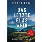 Das letzte Glas Wein: Lorenz Lovis ermittelt: Lorenz Lovis ermittelt.DE