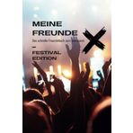 Das schnelle Freundebuch Festival Edition - Zum ankreuzen für über 30 Freunde:: Die perfekte Geschenkidee für Festival-Buddies | Festival Edition
