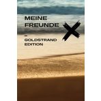 Das schnelle Freundebuch Goldstrand Edition - Zum ankreuzen für über 30 Freunde: Die perfekte Geschenkidee für deinen Goldstrand-Trip | Goldstrand Edition